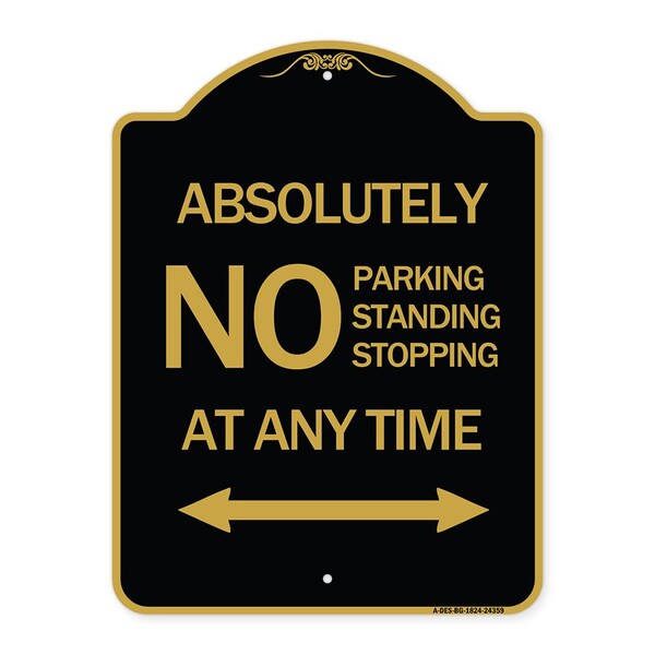 Absolutely No Parking Standing or Stopping at Anytime with Bidirectional Arrow, A-DES-BG-1824-24359